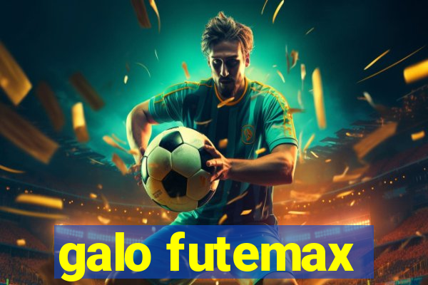 galo futemax